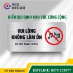 Biển Báo Giữ Trật Tự, Không Được Làm Ồn - Mica/Alu In Uv Sắc Nét, Lấy Ngay.