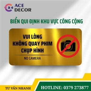 Biển Cấm Quay Phim Chụp Ảnh & Giữ Trật Tự - Bảng Báo Alu Mica Bền Đẹp Cho Công Ty