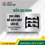 Biển Nhắc Nhở Vui Lòng Để Giày Dép Lên Kệ Alu & Mica Theo Yêu Cầu, Bền Đẹp Chuyên Nghiệp