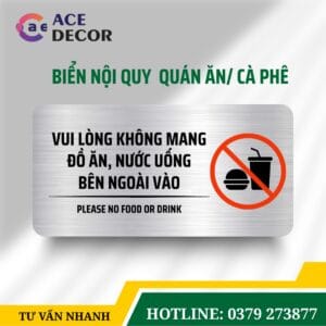 Alternative view of Biển Nhắc Nhở Xin Vui Lòng Không Mang Đồ Ăn Thức Uống Bên Ngoài Vào | Bảng Mica In Uv Sắc Nét