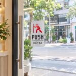 Giải Pháp Nhắc Nhở Khách Hàng Tinh Tế Với Biển Báo \"Push\" Chất Liệu Alu/Mica Chống Phai Màu