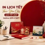 In Lịch Để Bàn Độc Quyền 2027 - Gửi Gắm Dấu Ấn Thương Hiệu Trên Từng Trang Lịch
